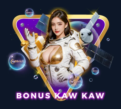 Bonus Kaw Kaw